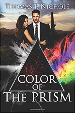 Color of The Prism Book, Color of The Prism, by Thomas J Nichols